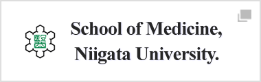 School of Medicine, Faculty of Medicine, Niigata University