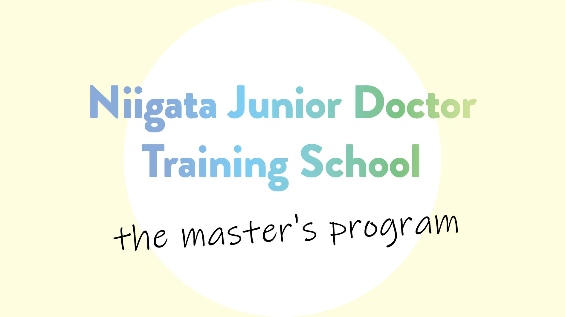 BRI lectures held as part of Niigata Junior Doctor Training School